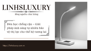 Đèn học chống cận