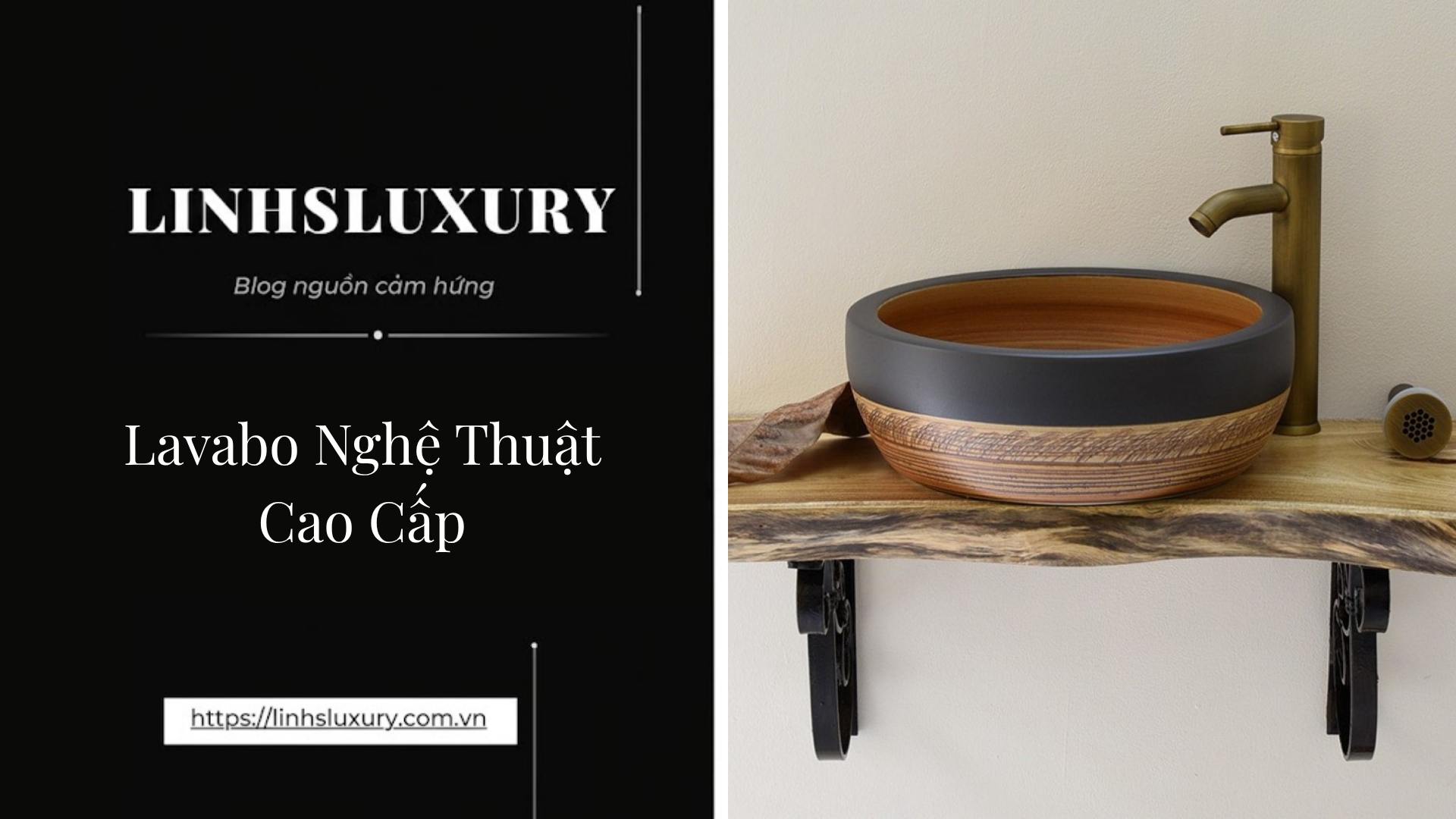 Lavabo Nghệ Thuật Cao Cấp | Linh's Luxury