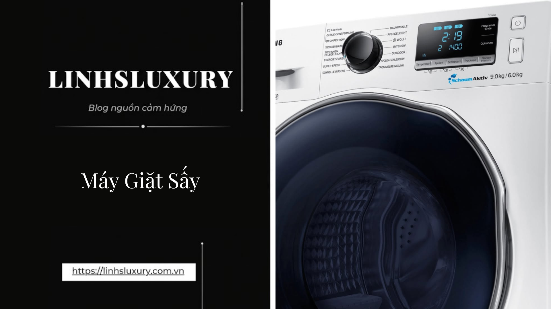 Máy Giặt Sấy | Linh's Luxury