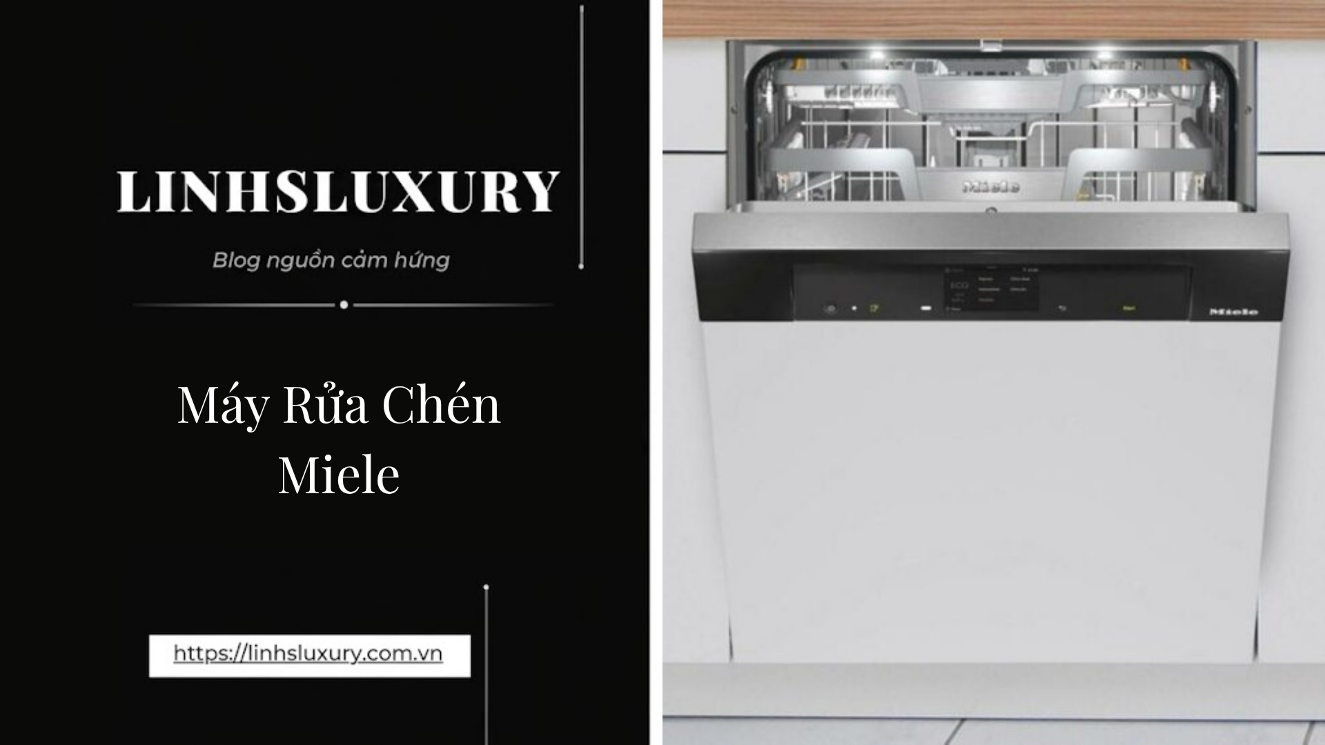 Máy Rửa Chén Miele | Linh's Luxury